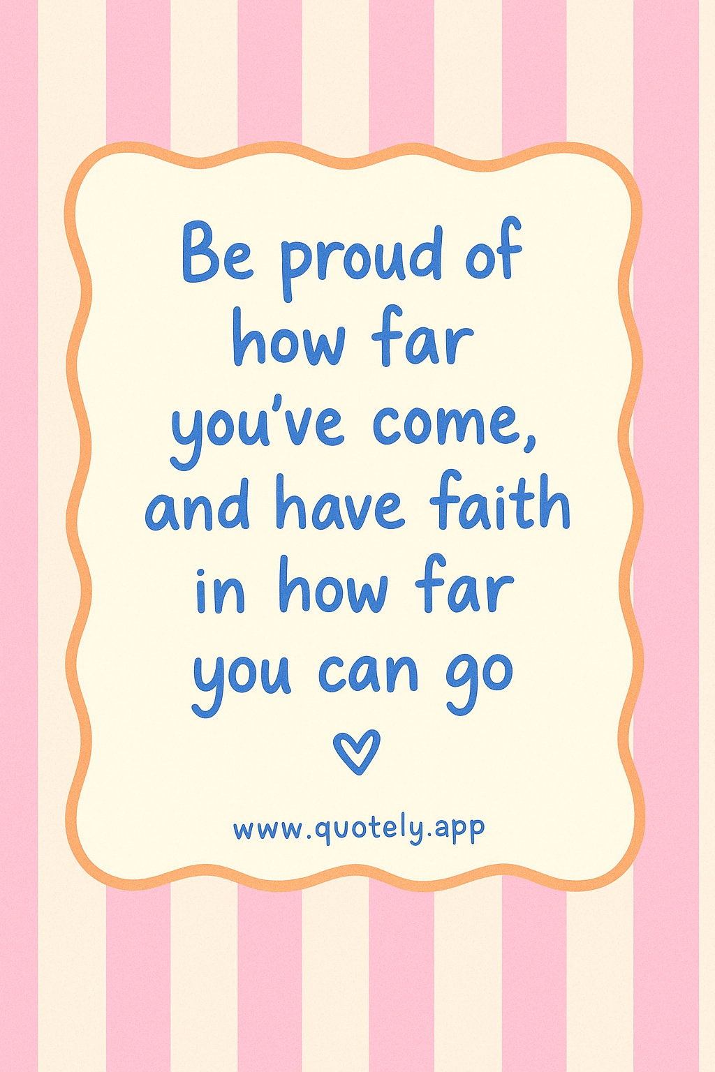 Inspirational Quote in Pastel Frame