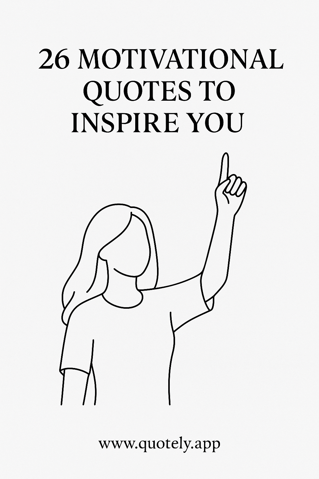 motivational quotes for inspiriation