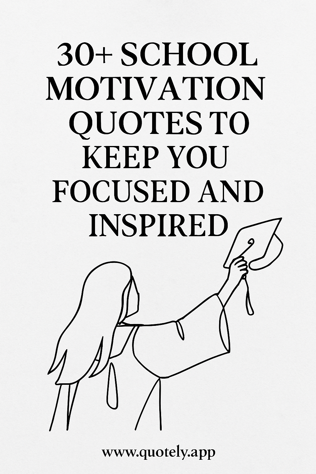 school motivation quotes