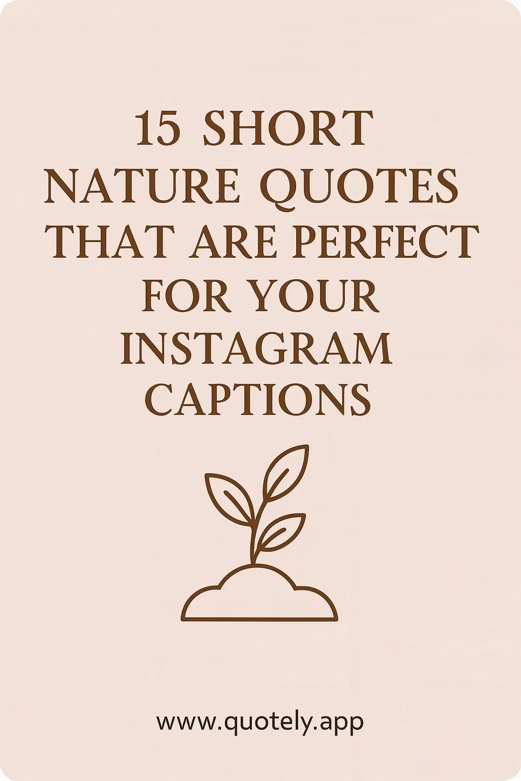 nature captions for instagram