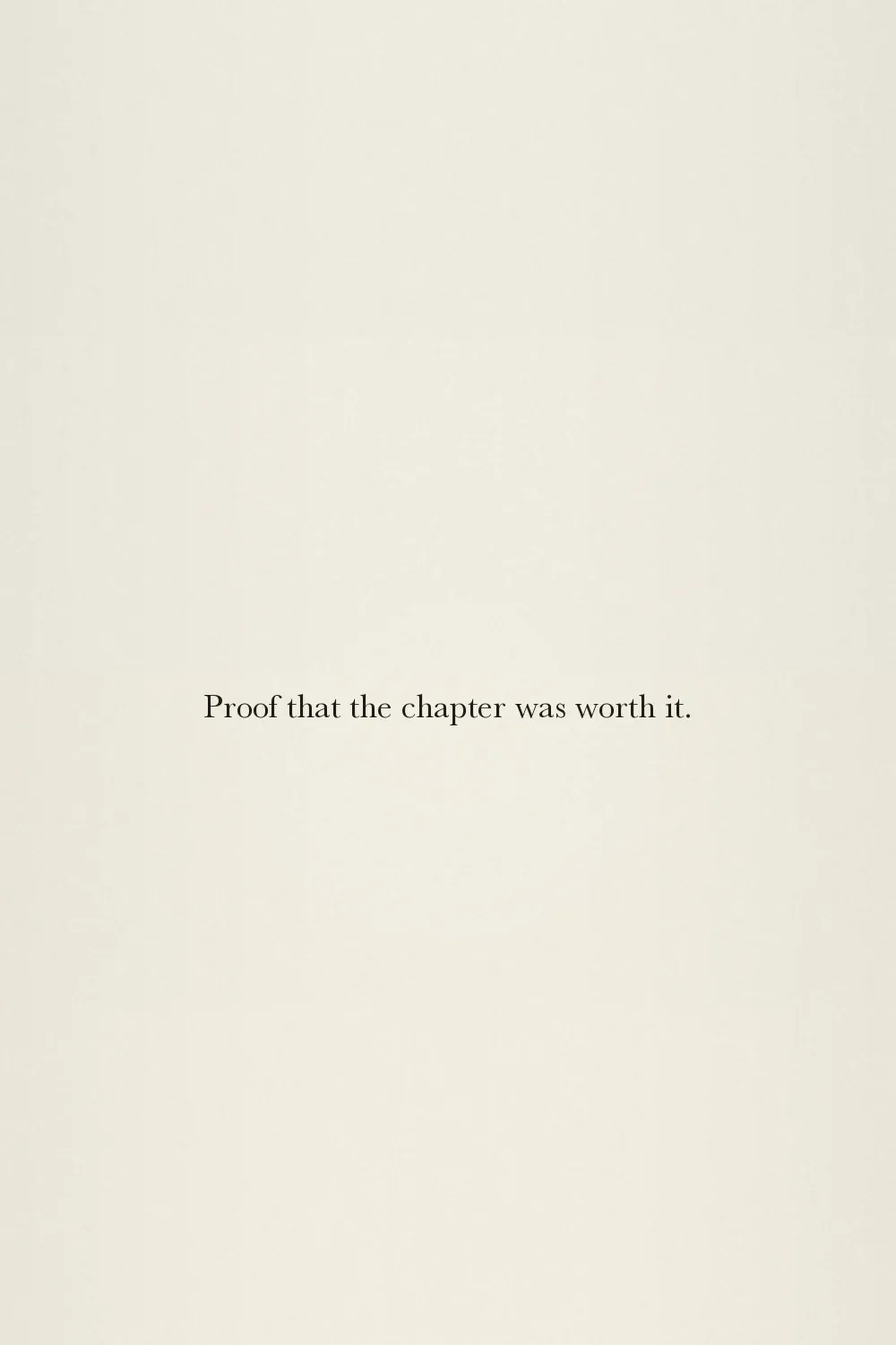 Proof that the chapter was worth it.